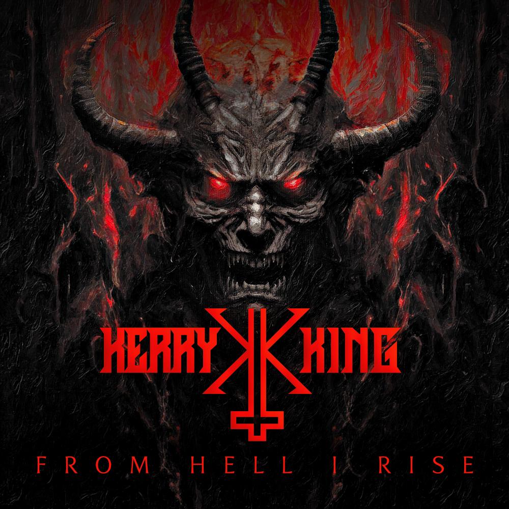 KERRY KING <br> From Hell I Rise